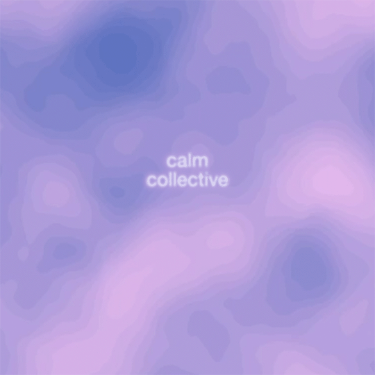 Calm Collective
